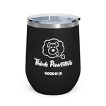Think Pawsitive  - Wine Tumbler