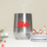 The Dogfather  - Wine Tumbler